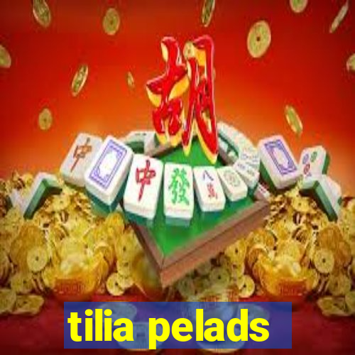 tilia pelads